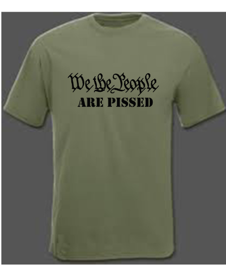 We The People Are Pissed