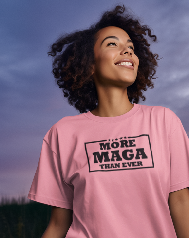 More MAGA Than Ever