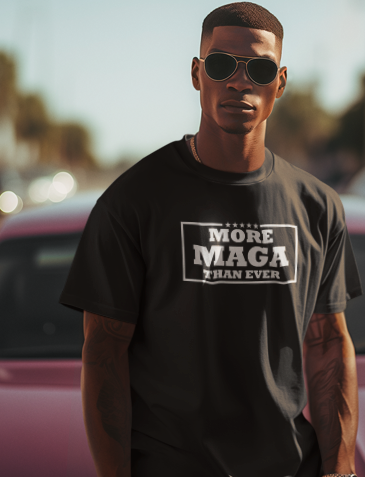 More MAGA Than Ever